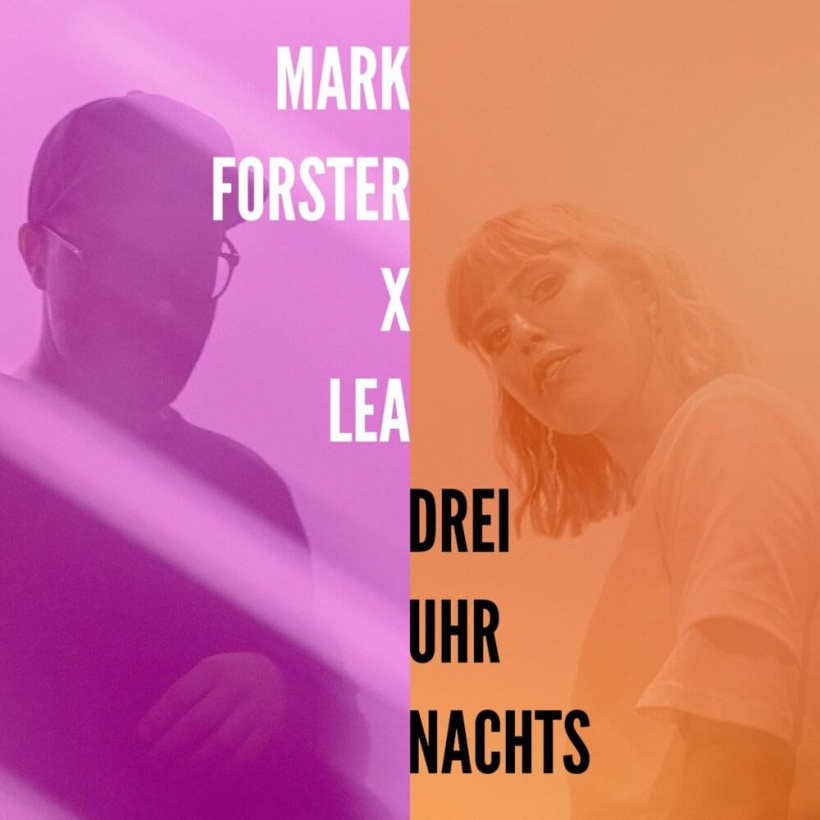 Drei-Uhr-Nachts-Mark-Forster-x-LEA-Coverart.jpg Drei-Uhr-Nachts-Mark-Forster-x-LEA-Coverart.jpg